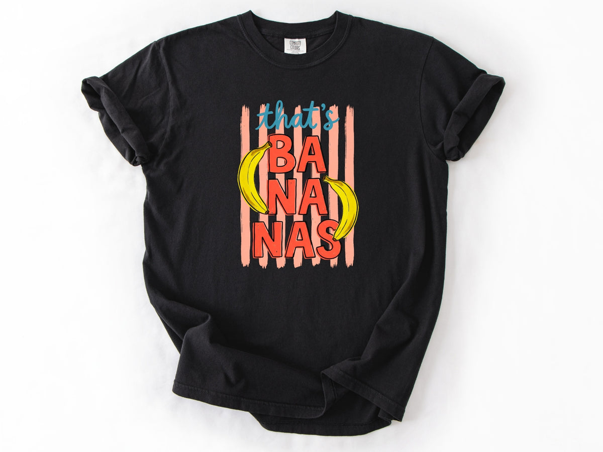 That's bananas Tee