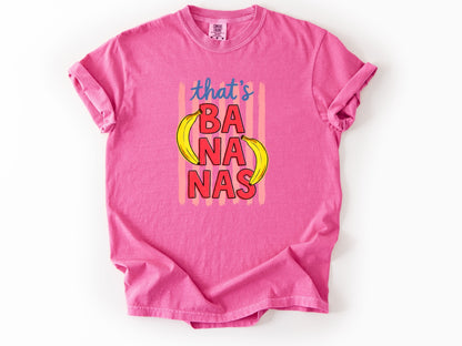 That's bananas Tee