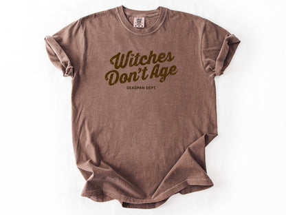 Witches don't age Tee