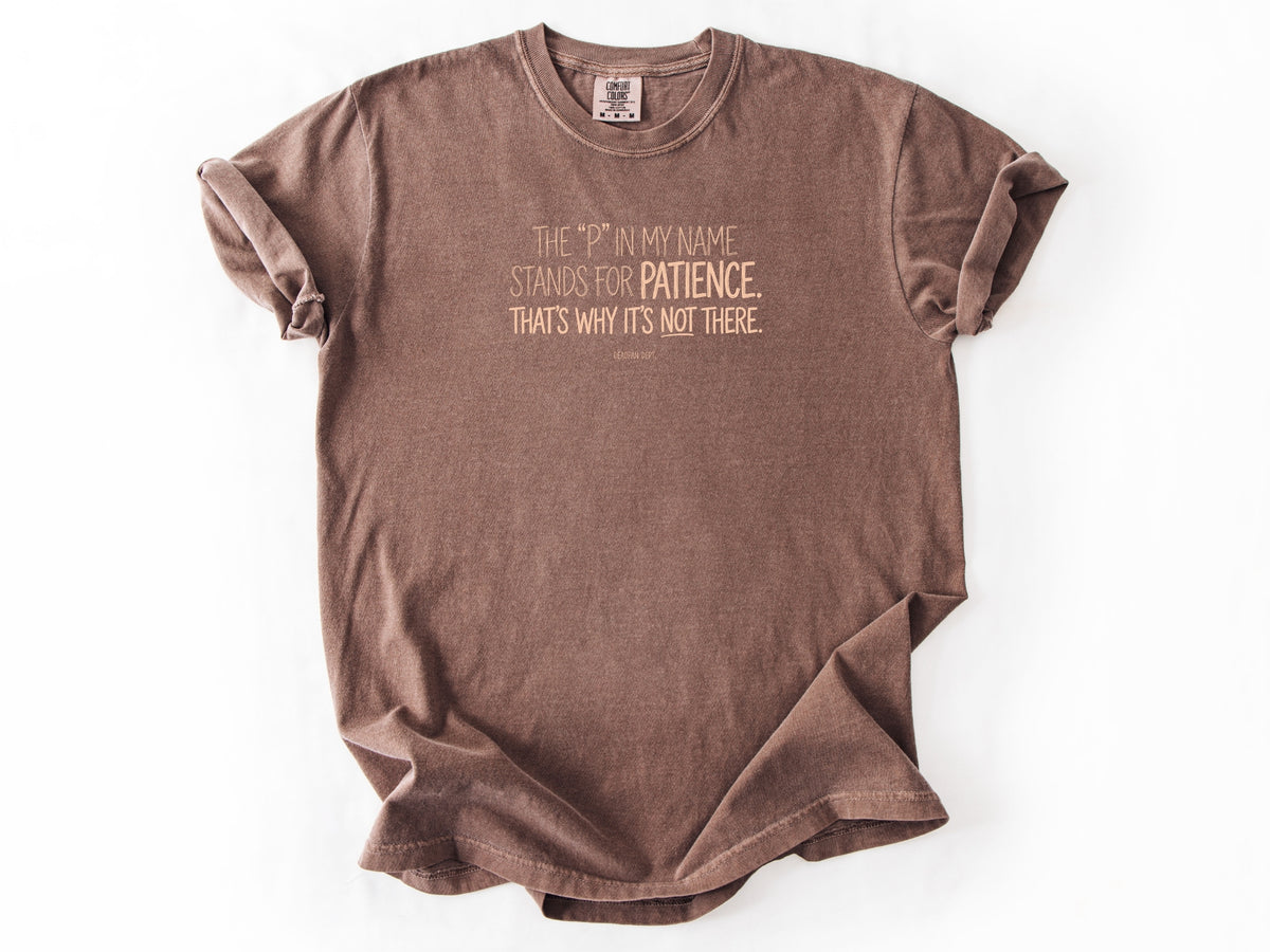 The P in my name Tee