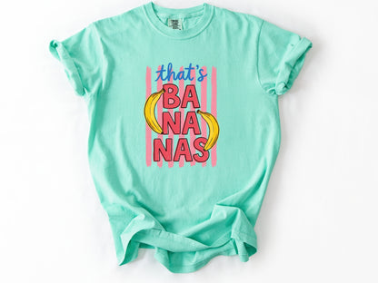 That's bananas Tee