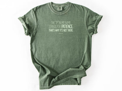 The P in my name Tee