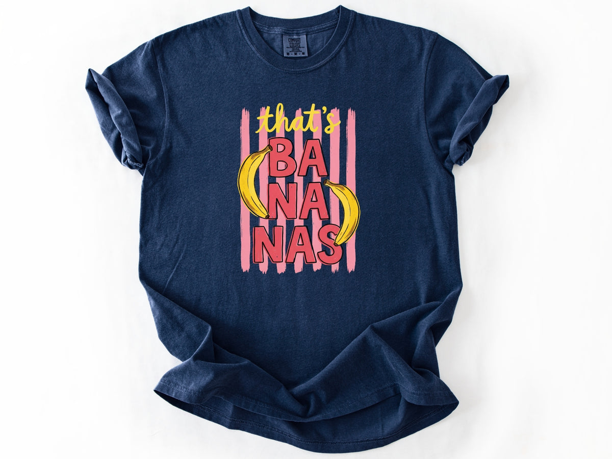 That's bananas Tee