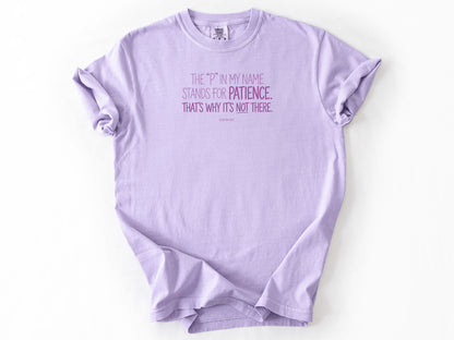The P in my name Tee