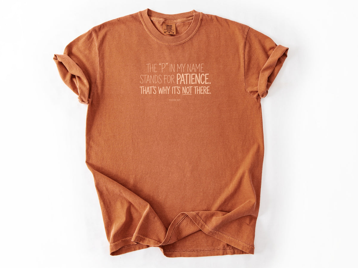The P in my name Tee
